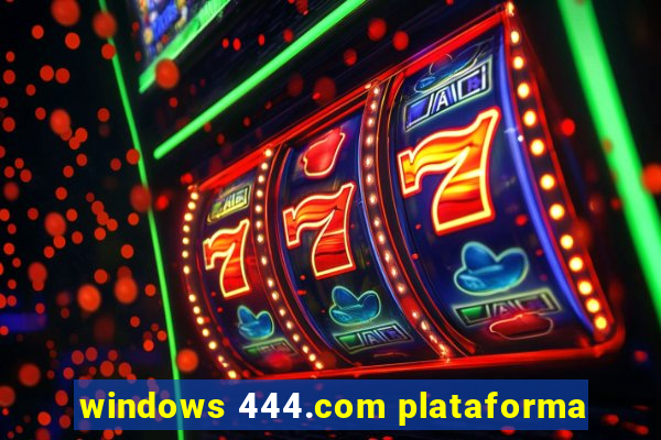 windows 444.com plataforma